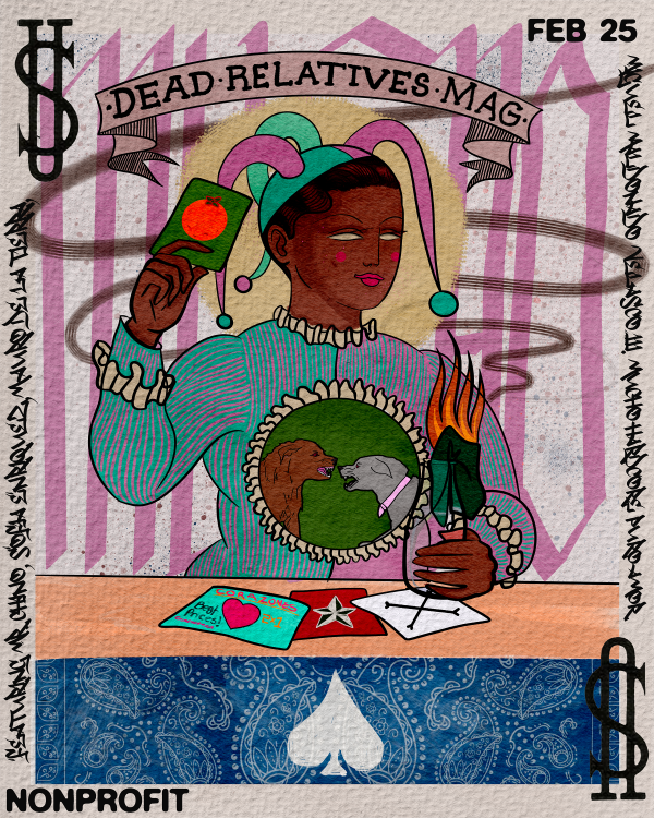 February '25 // Dead Relatives Magazine