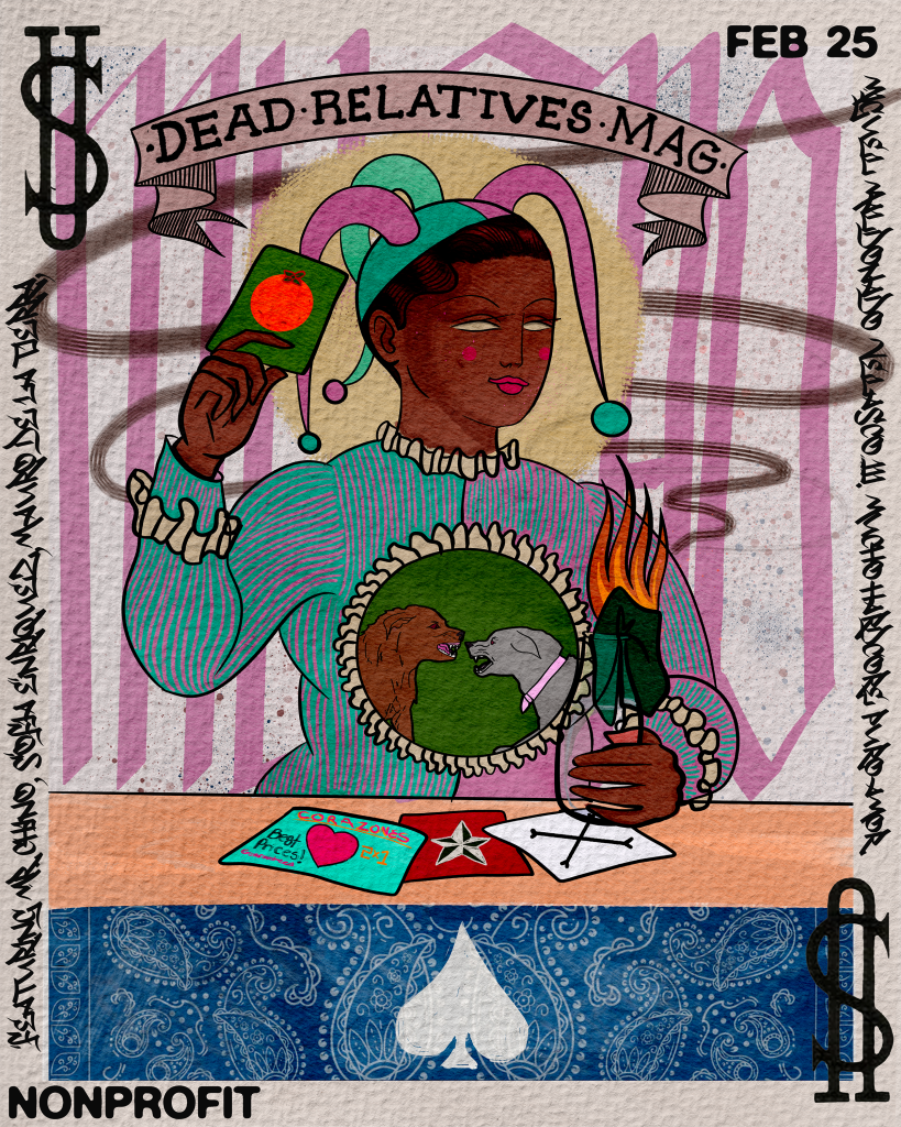 February '25 // Dead Relatives Magazine